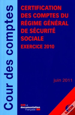 Capa do artigo Rapport De Certification Des Comptes Du Régime Général De Sécurité Sociale