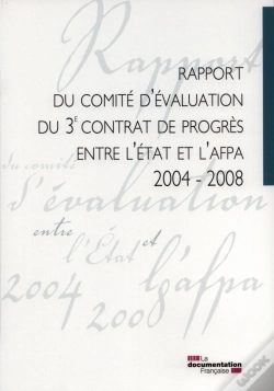 Capa do artigo Rapport Du Comite D'Evaluation Du 3e Contrat De Progres Entre L'Etat Et L'Afpa