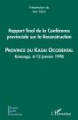 Rapport Final De La Conférence Provinciale Sur La Reconstruction ; Province Du Kasa Occidental ; Kananga, 6-12 Janvier 1998 - Preview