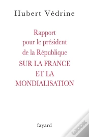 Capa do artigo Rapport Pour Le Président De La République Sur La France Et La Mondialisation