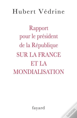 Capa do artigo Rapport Pour Le Président De La République Sur La France Et La Mondialisation