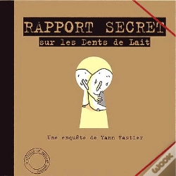 Capa do artigo Rapport Secret Sur Les Dents De Lait