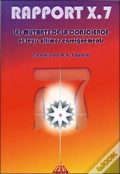 Capa do artigo Rapport X.7 ; Les Mutants De La Conscience Et Leurs Ultimes Enseignements
