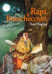 Capa do artigo Rapt A Branchecourt