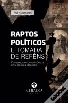 Raptos Políticos e Tomada de Reféns