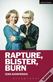 Rapture, Blister, Burn