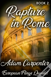 Rapture In Rome