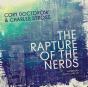 Rapture Of The Nerds - Preview