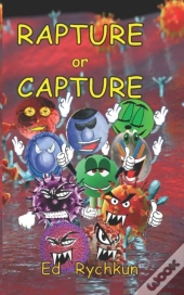 Rapture Or Capture