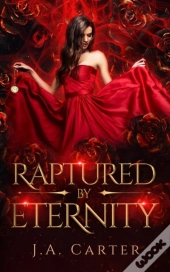 Raptured By Eternity