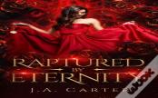Raptured By Eternity