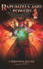 Rapunzels And Powers - Preview
