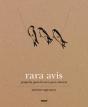 Rara Avis - Preview