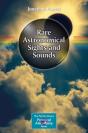 Rare Astronomical Sights And Sounds - Preview