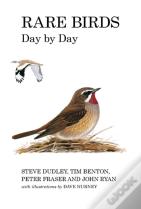 Rare Birds Day By Day