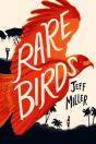 Rare Birds - Preview