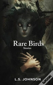 Rare Birds