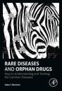 Rare Diseases And Orphan Drugs - Preview