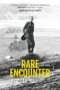 Rare Encounter - Preview