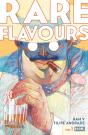 Rare Flavours #1 - Preview