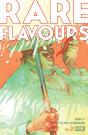 Rare Flavours #2 - Preview