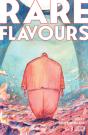 Rare Flavours #3 - Preview