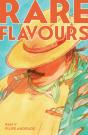 Rare Flavours - Preview