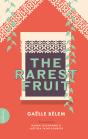 Rarest Fruit - Preview