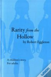 Rarity From Hollow