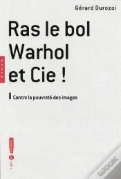 Capa do artigo Ras Le Bol, Warhol Et Cie !
