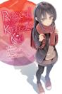 Rascal Does Not Dream Of A Knapsack Kid (Light Novel) - Preview