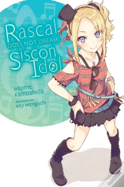 Capa do artigo Rascal Does Not Dream Of Siscon Idol (Light Novel)
