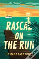 Rascal On The Run