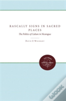 Rascally Signs In Sacred Places