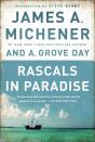 Rascals In Paradise - Turbulent Adventures And Bold Courage On The South Seas - Preview