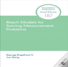 Rasch Models For Solving Measurement Problems