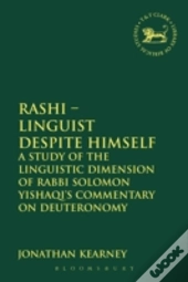 Rashi Linguist Despite Himself