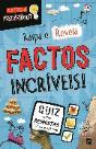 Raspa e Revela - Factos Incríveis! - Preview