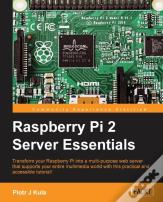 Raspberry Pi 2 Server Essentials
