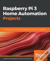 Raspberry Pi 3 Home Automation Projects