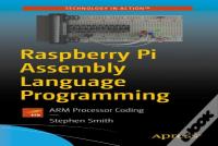 Raspberry Pi Assembly Language Programming