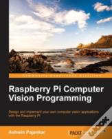 Raspberry Pi Computer Vision Programming