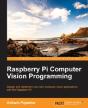 Raspberry Pi Computer Vision Programming - Preview