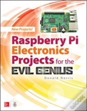 Capa do artigo Raspberry Pi Electronics Projects For The Evil Genius