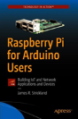 Raspberry Pi For Arduino Users - Preview