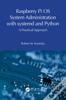 Raspberry Pi Os System Administration With Systemd And Python