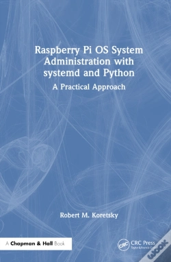 Capa do artigo Raspberry Pi Os System Administration With Systemd And Python