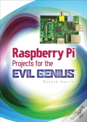 Capa do artigo Raspberry Pi Projects For The Evil Genius
