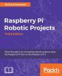 Raspberry Pi Robotic Projects - Preview
