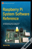 Raspberry Pi System Software Reference
